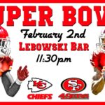 Super bowl at Lebowski Bar