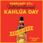 International Kahlúa Day Feb 27th